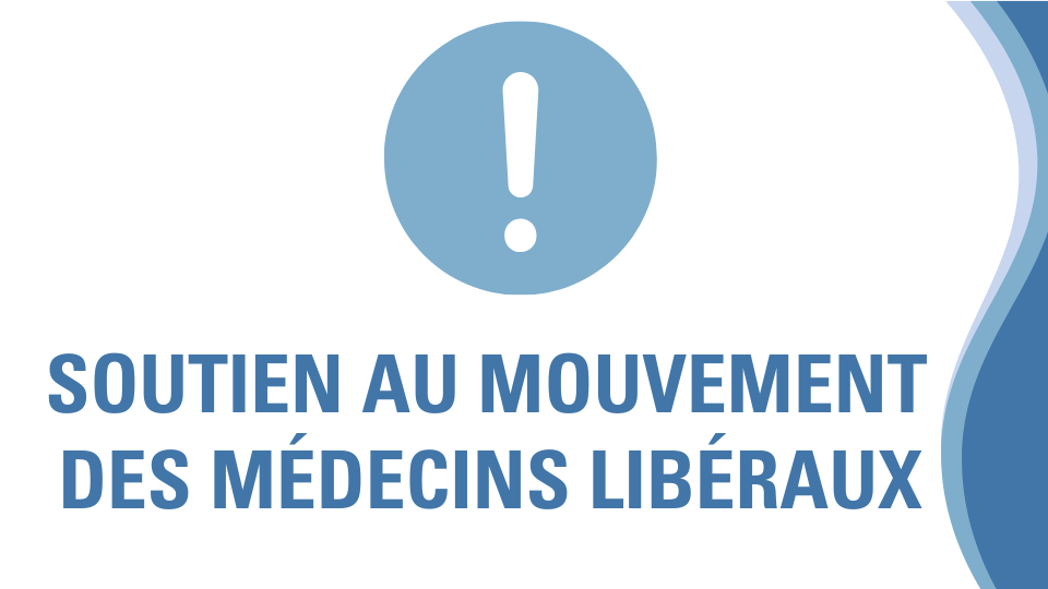 Soutien au mouvement des médecins libéraux