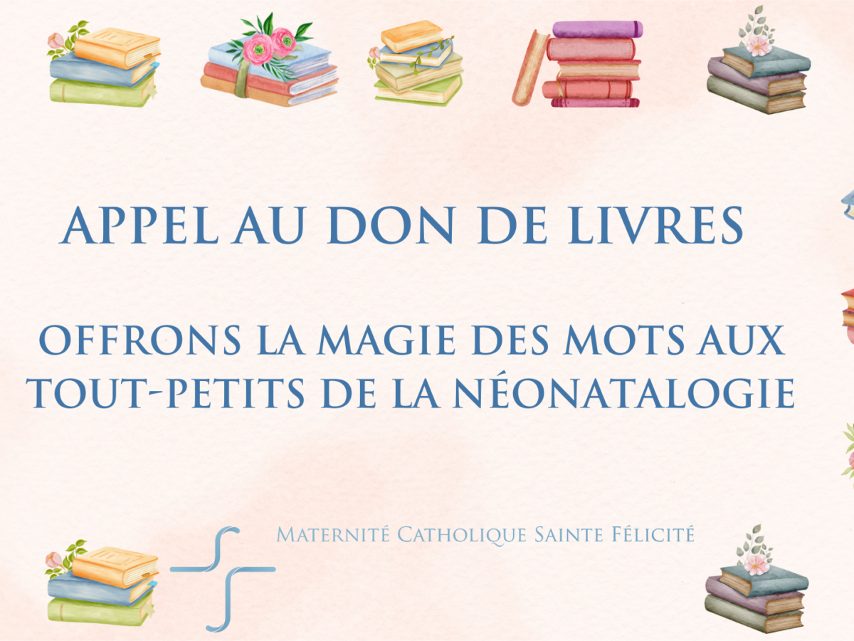 Appel au don de livres – offrons la magie des mots aux tout-petits de la néonatalogie