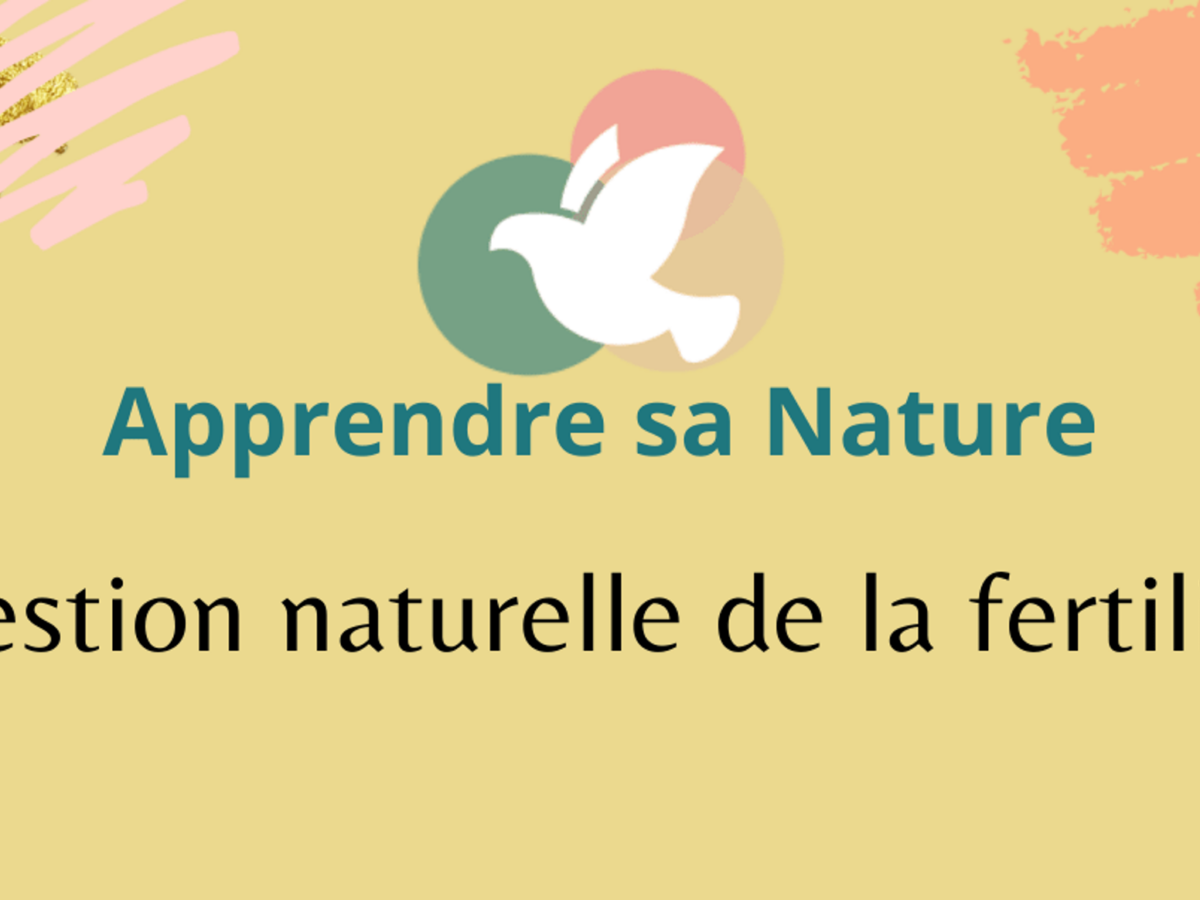 Gestion naturelle de la fertilité